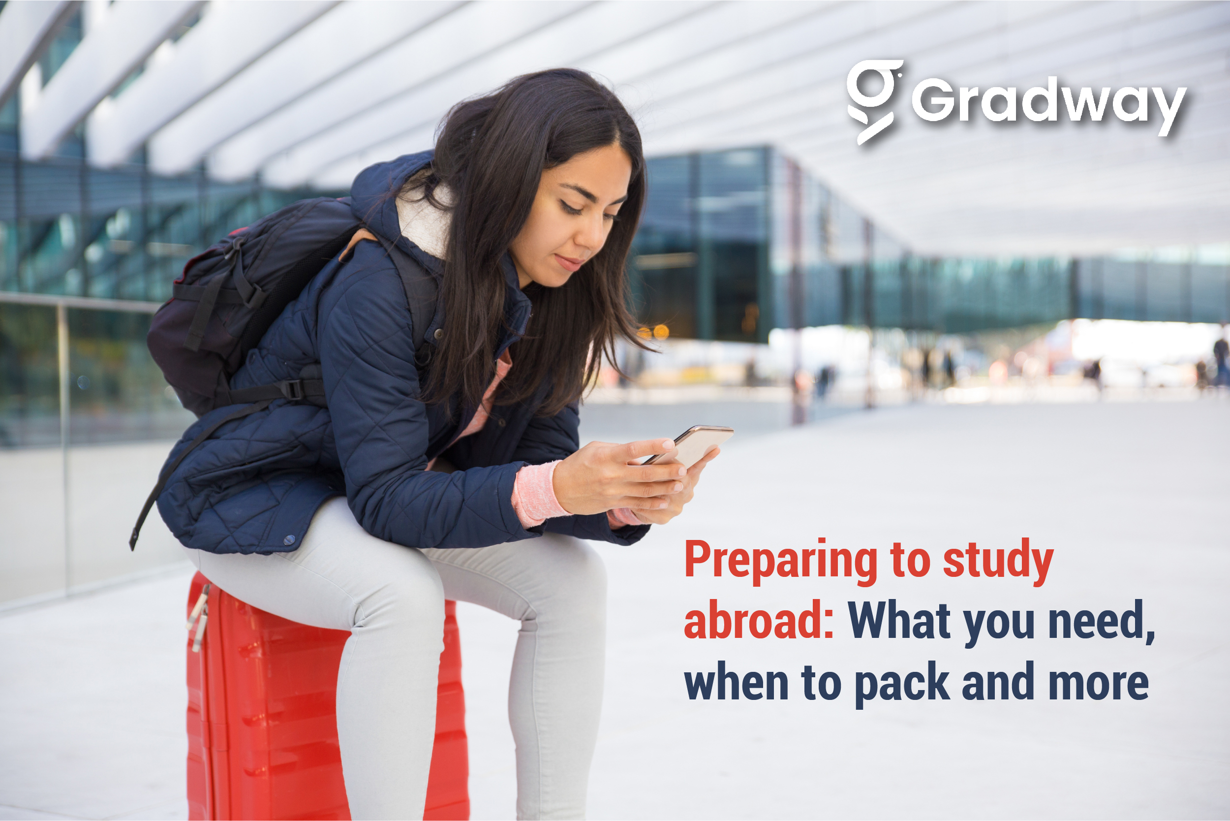 Packing Essentials for your Overseas Education Travel | Gradway